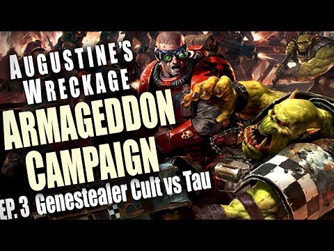 Genestealer Cult vs Tau - Augustine's Wreckage Armageddon Narrative Campaign Ep 3