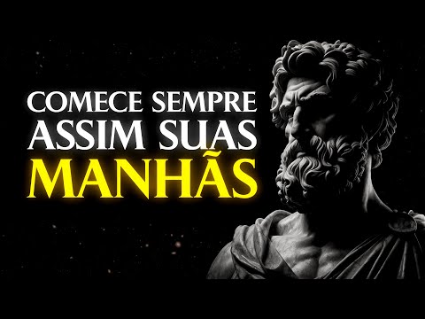 8 REFLEXÕES ESTOICAS MATINAIS PARA COMEÇAR BEM SUAS MANHÃS | Estoicismo