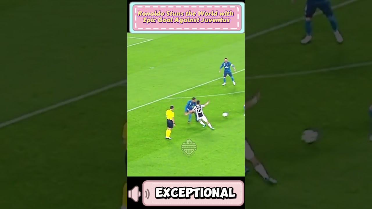 Ronaldo Stuns the World with Epic Goal Against Juventus