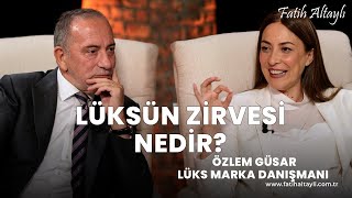 Fatih Altaylı ile Pazar Sohbeti: Lüks nedir, sessiz lüks nedir? / Lüks Marka Dan