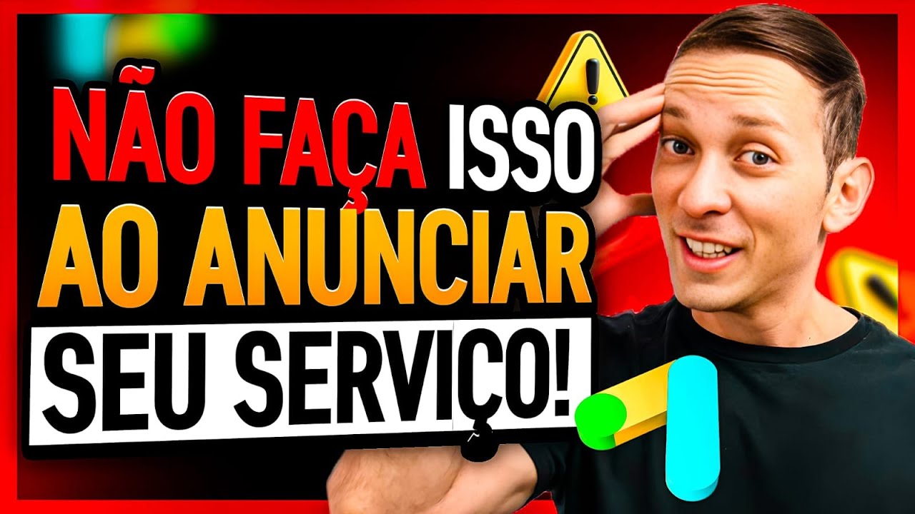 Erros CRUCIAIS que Prestadores de Serviços Cometem no Google Ads (e como EVITAR)