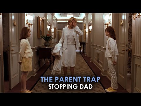 The Parent Trap (1998) | Stopping Dad