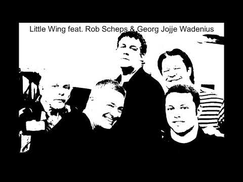 Rob Scheps & Jojje Wadenius -  Little Wing