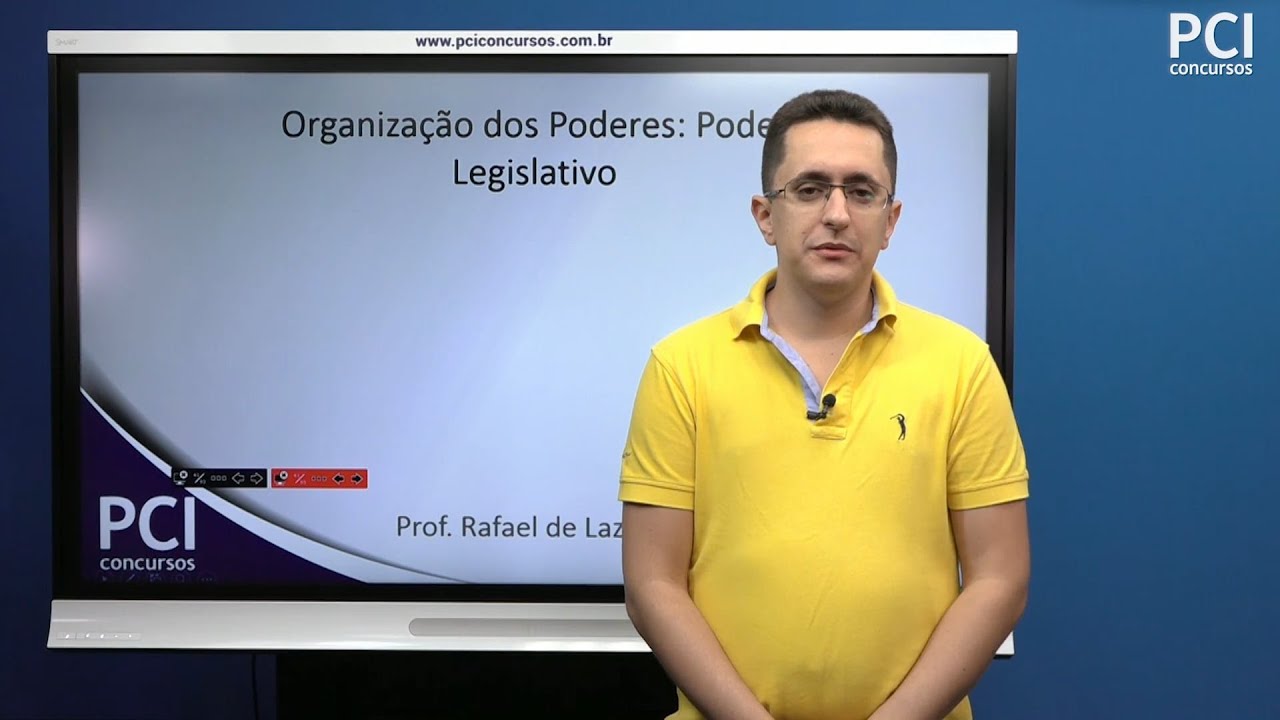 Aula 21 - Organização dos Poderes - Poder Legislativo