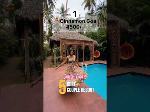 5 Best South Goa Resorts | Best 5 Couple Resorts in Agonda Beach #goa #southgoa #resorts #agonda