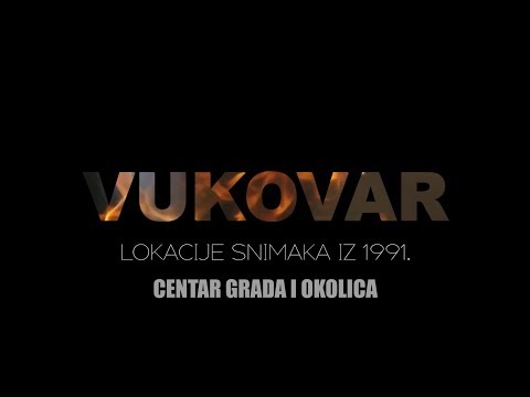 | VUKOVAR | Lokacije snimaka iz 1991. | CENTAR GRADA I OKOLICA |