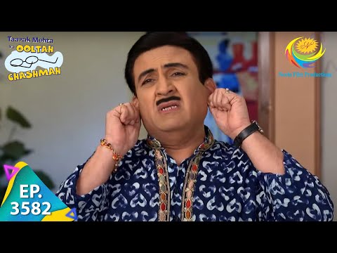 Why Is Jethalal Apologizing? - Taarak Mehta Ka Ooltah Chashmah - Ep 3582 - Full Episode - 6 Oct 2022