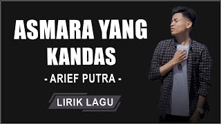 Download lagu Arief - Asmara Yang Kandas (Lirik Lagu) mp3 Download lagu Arief - Asmara Yang Kandas (Lirik Lagu) mp3