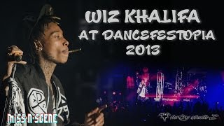 Wiz Khalifa LIVE || Dancefestopia 2013 [Miss-N-Scene + FCS-Z]