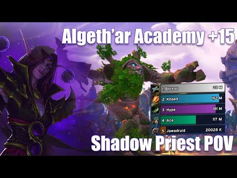Algeth'ar Academy +15 | Midnight Shadow priest pov