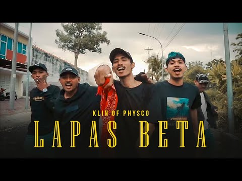 Klin_Of_Physco - LAPAS BETA (Official MV)