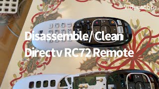 Disassemble/ Clean Directv RC72 Remote