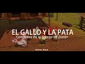 El Gallo 🐓 y la Pata 🦆   - Canciones de la Granja de Zenom// letra - Lirics