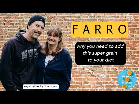 Farro - Discover the Health Benefits of this Ancient Grain - Nutrition Nuggets 115