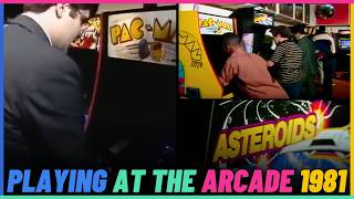Playing At The Arcade In 1981