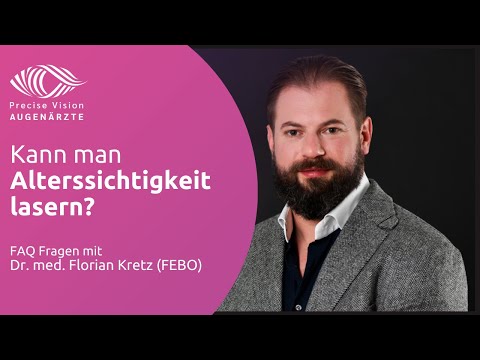 Kann man Alterssichtigkeit Lasern?
