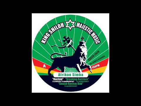 Afrikan Simba- Racism/ Have No Fear. 12"