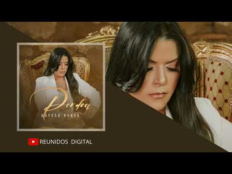 Rayssa Peres - Perdoa (Single)