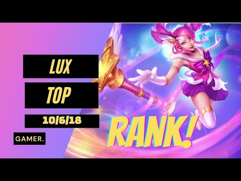How to play LUX SEASON 11 TOP GAMEPLAY / lux Guide Season 11/Build/Runes  - League of Legends