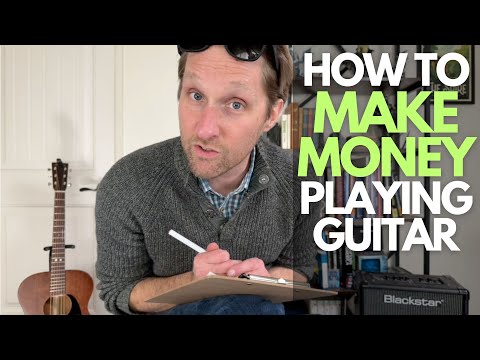 How to Make Money Playing Guitar - Guitar Lessons with Stuart!