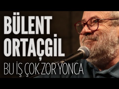 Bülent Ortaçgil - Bu İş Çok Zor Yonca (JoyTurk Akustik)