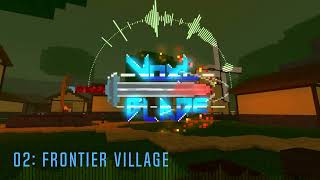 Cover art for Voxlblade Remade OST - Frontier Village