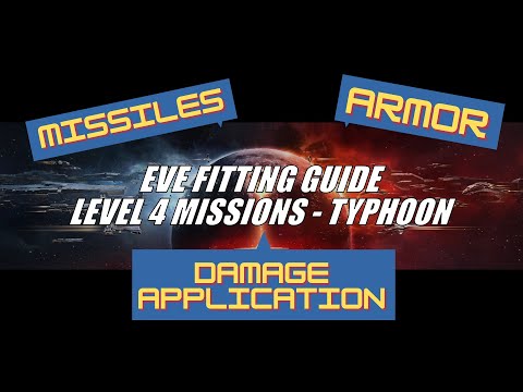 EVE Fitting Guide: L4 Security Missions - Typhoon