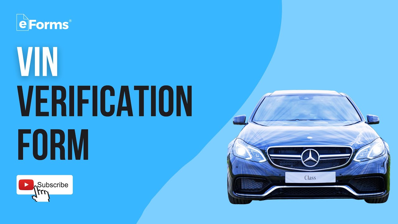 VIN Verification Form - EXPLAINED