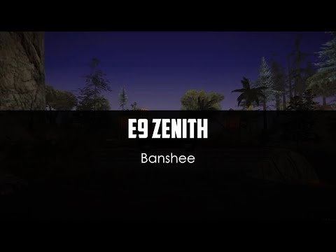 Banshee v31 - E9 Zenith (video by Nakvie)
