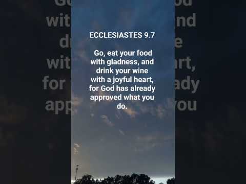 #394  ECCLESIASTES 9.7  #god #mindset #bible #motivation #verse