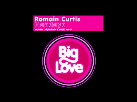 Romain Curtis - Nandaya (Original Mix)