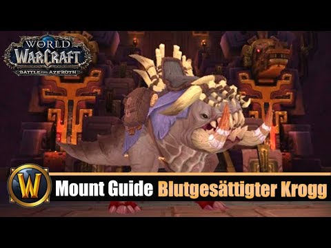 Erfolgs/Mount Guide #85: Ruhm des Schlachtzüglers von Uldir | Blutgesättigter Krogg