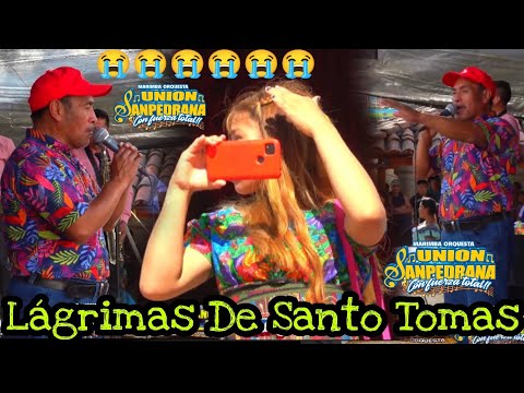 UNION SAN PEDRANA | LAGRIMAS DE SANTO TOMAS 6X8 | DESDE SAN BARTOLOME JOCOTENANGO 23 DE AGOSTO 2022