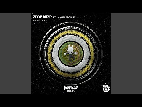 Narayana (Hyperflow Remix)