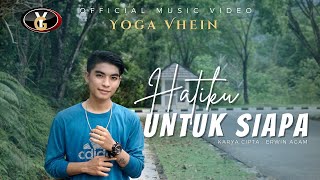 Download lagu Yoga Vhein - Hatiku Untuk Siapa () | Lagu Melayu Terbaru mp3 Download lagu Yoga Vhein - Hatiku Untuk Siapa () | Lagu Melayu Terbaru mp3