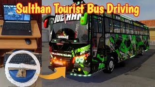 💯Sulthan Tourist Bus Driving❤️  | Steering Wheel Gameplay😘