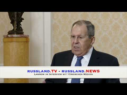 Lawrow im Interview mit türkischen Medien