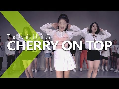 The Unit + G (10시 45분) - Cherry On Top / WENDY Choreography .