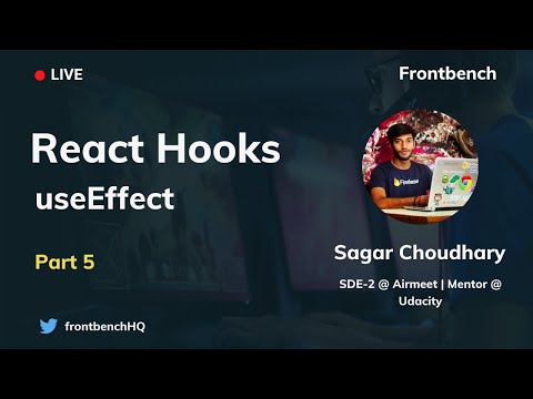 5 React Hooks Useeffect Tutorial Fullstack Camp Frontbench