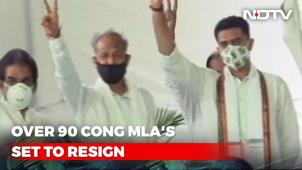 Huge Rajasthan Congress Crisis As 90+ Team Gehlot MLAs Threaten To Quit