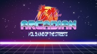 SuperWaveCast Presents!... The NC Arcadian 3 - King of the Streets
