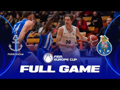 BC Pärnu Sadam v FC Porto | Full Basketball Game | FIBA Europe Cup 2022-23