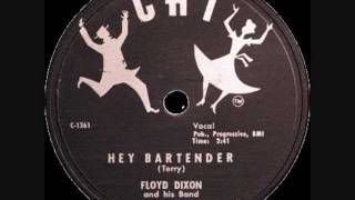 Floyd Dixon - Hey Bartender