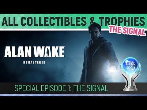Alan Wake Remastered - Special 1: The Signal - All Collectibles & Trophies 🏆 Alarm Clock & Cardboard