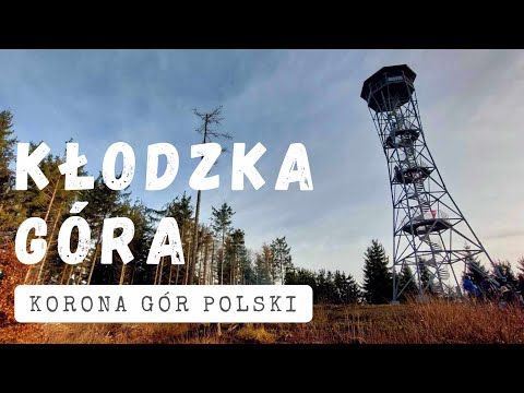 Kłodzka Góra - Korona Gór Polski (Góry Bardzkie)