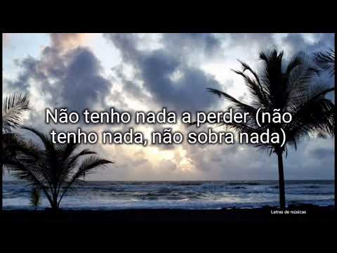 Nada a perder- Fernando Daniel ft. Carlão- letra