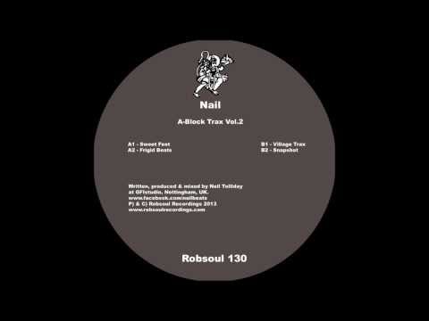 Nail - A-Block Trax Vol.2 - Sweet Feet (Robsoul)
