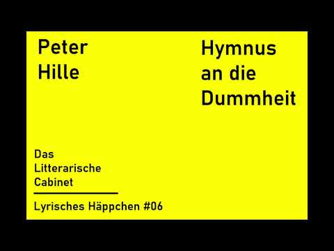 Peter Hille: Hymnus an die Dummheit