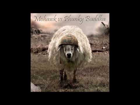 Mohawk vs Phunky Buddha - War Sheep - Set Promo Mar2014
