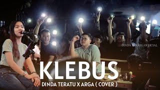 Download lagu KLEBUS - DINDA TERATU FT ARGA LIVE cover akustik  kedai prapatan purwodadi mp3